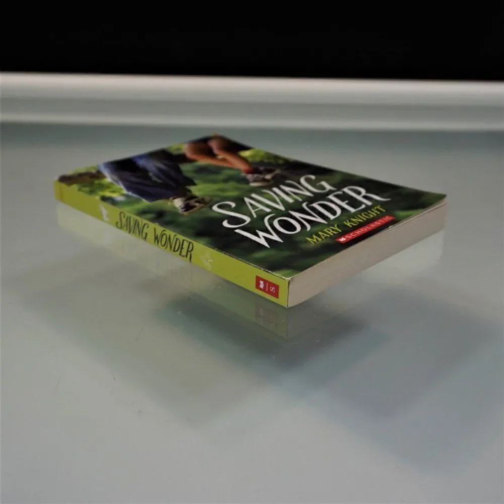 Saving Wonder by Mary Knight 2016 Scholastic Paperback